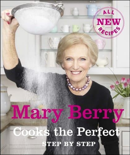 Mary Berry Cooks the Perfect