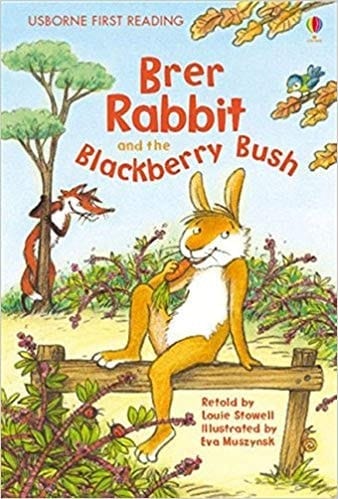 Brer Rabbit & the Blackberry Book (First Reading Level 2) [Paperback] [Jan 01, 2010] NILL