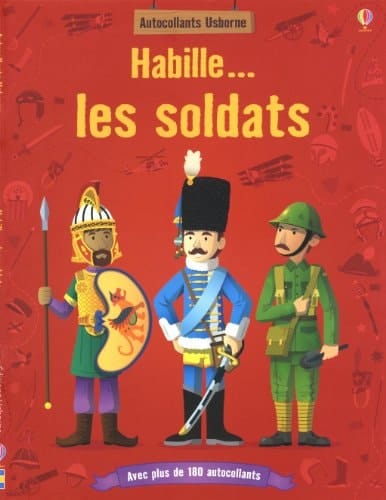 Habille... les soldats