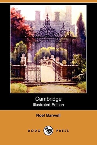 Cambridge (Illustrated Edition) (Dodo Press)
