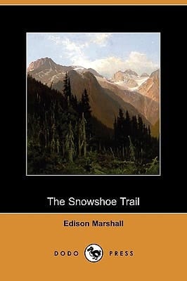 The Snowshoe Trail (Dodo Press)