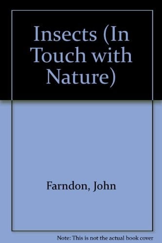 Insects (in Touch with Nature)