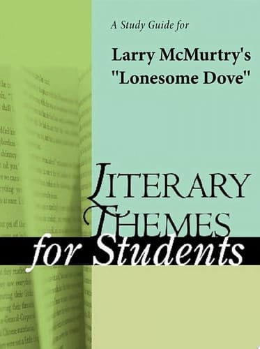 A Study Guide for Lonesome Dove's Lonesome Dove