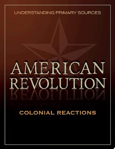 Understanding Primary Sources: Colonial Reactions
