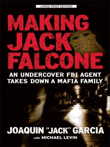 Making Jack Falcone An Undercover FBI Agent Takes Down a Mafia Family