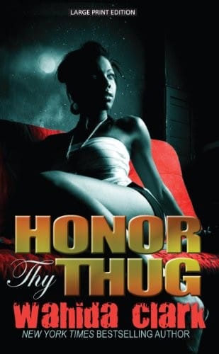 Honor Thy Thug