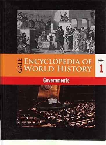 Gale Encyclopedia of World History Governments