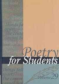 Poetry for Students, Volume 29