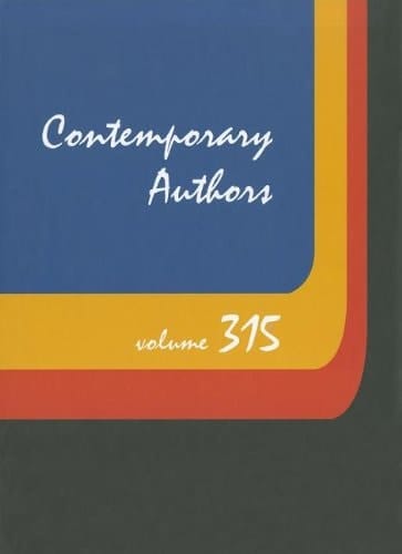 Contemporary Authors A Bio-Bibliographical Guide to Current Writers in Fiction, General Nonfiction, Poetry, Journalism, Drama, Motion Pictures, Television