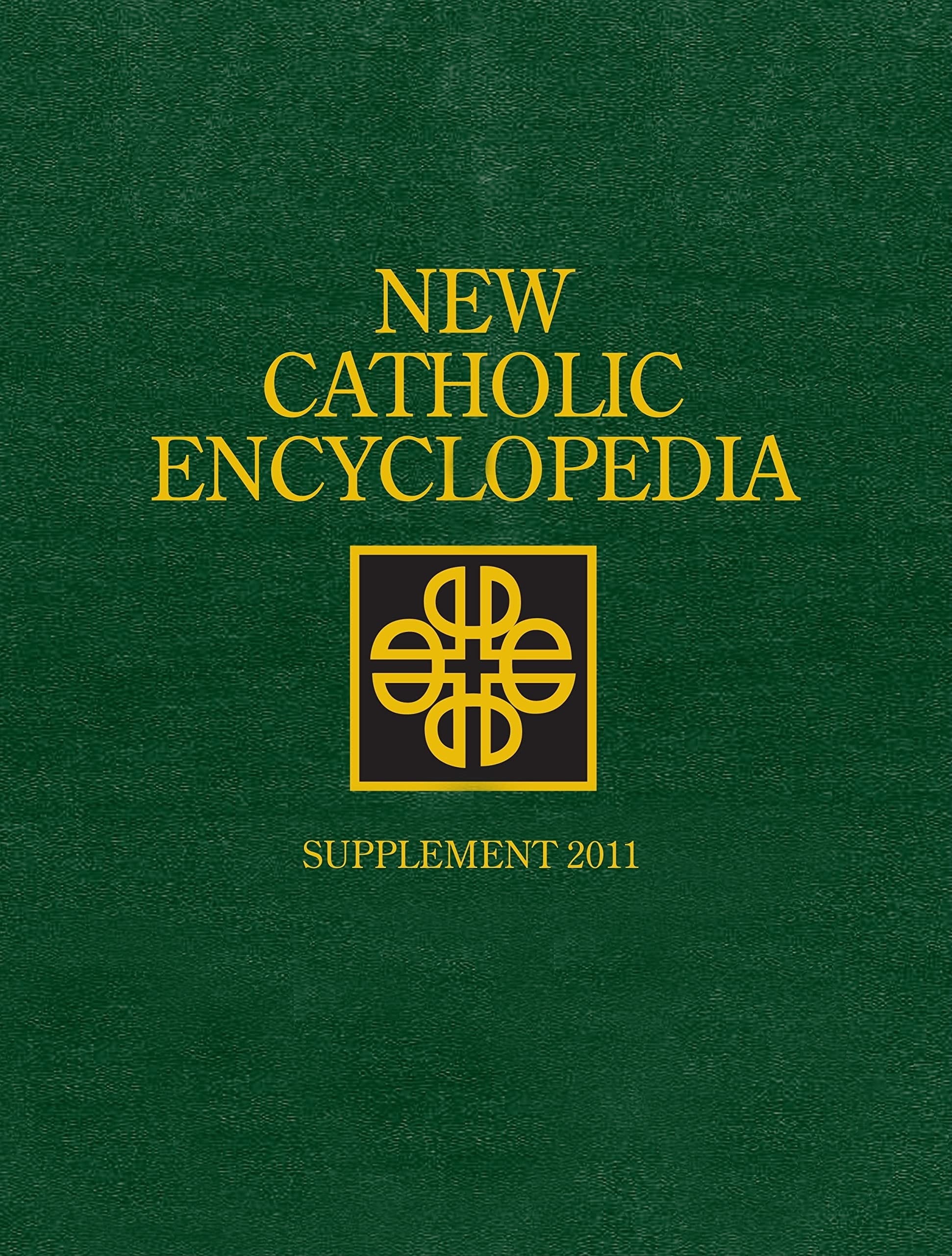 New Catholic Encyclopedia Supplement 2011