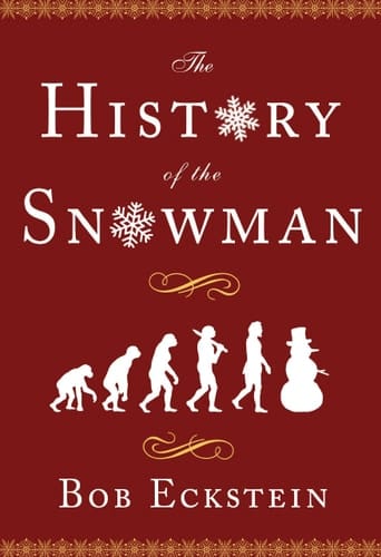 The History of the Snowman