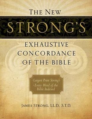 New Strongs Exhaustive Concordance Of The Bible Large Print Special Promo