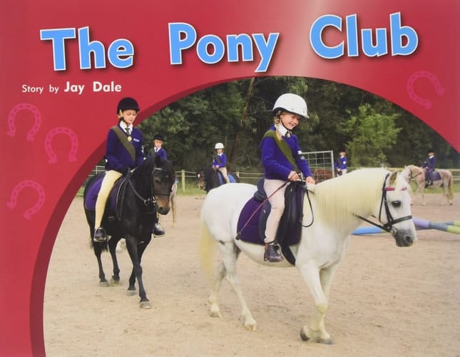 Rigby PM Photo Stories Individual Student Edition Green (Levels 12-14) the Pony Club