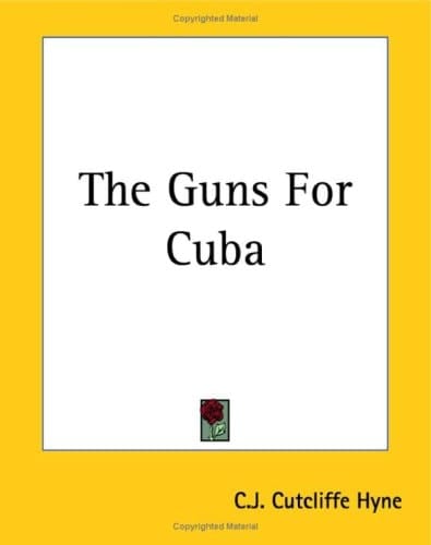 The Guns For Cuba