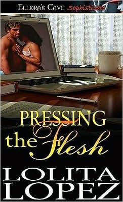 Pressing The Flesh