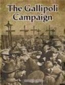 The Gallipoli Campaign