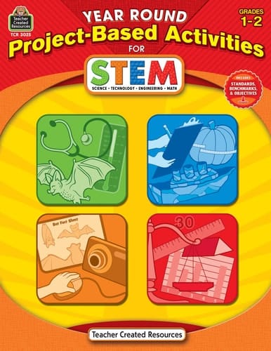 Year Round Project-based Activities for STEM Grades 1-2