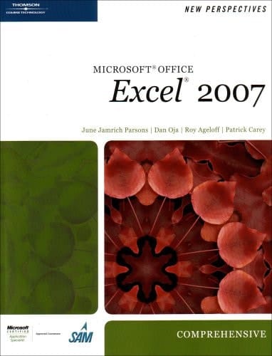 New Perspectives on Microsoft Office Excel 2007, Comprehensive
