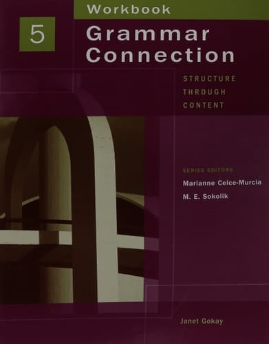 Grammar Connection 5 Structure Through Content