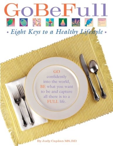 GoBeFull - Eight Keys to a Healthy Lifestyle (English and Spanish Edition)