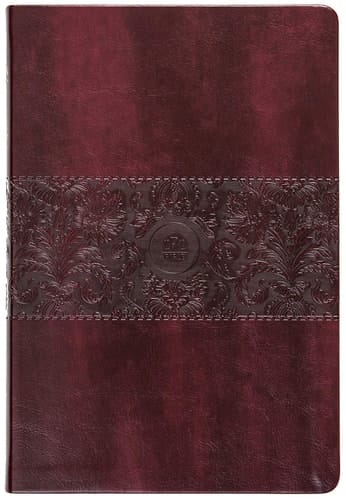 The Passion Translation New Testament (2020 Edition) Large Print Burgundy With Psalms, Proverbs and Song of Songs