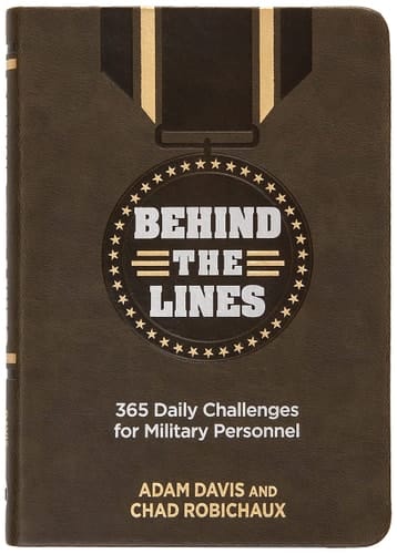 Behind the Lines 365 Daily Challenges for Military Personnel