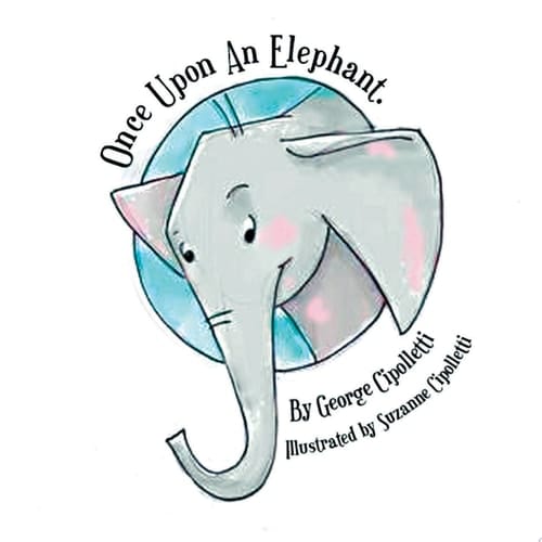 Once Upon an Elephant