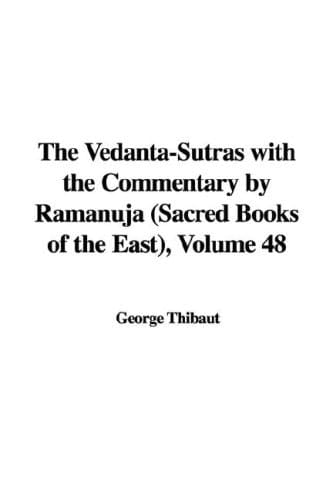 The Vedanta-Sutras with the Commentary B