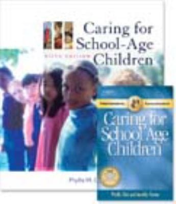 Caring for School Age Children W Professional Enhancement Resource