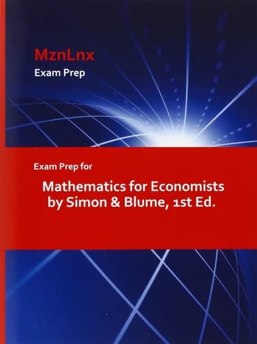 Exam Prep for Mathematics for Economists by Simon and Blume