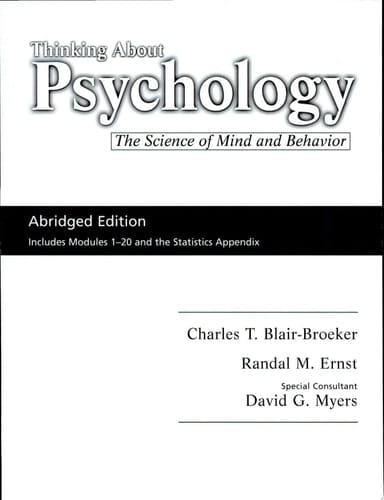 Thinking About Psychology Mini Book The Science of Mind and Behavior