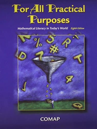 For All Practical Purposes Mathematical Literacy in Today's World