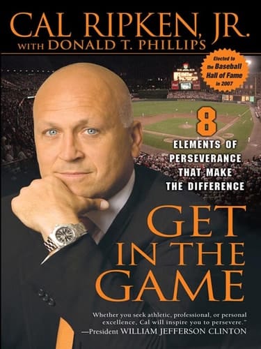 Get in the Game 8 Elements of Perseverance that Make the Difference