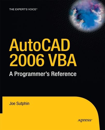 AutoCAD 2006 VBA A Programmer's Reference