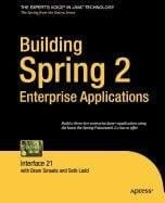 Building Spring 2 Enterprise Applications