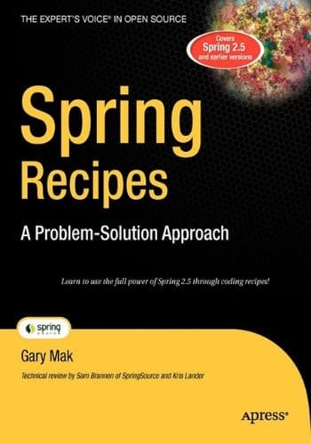 Spring Recipes A Problem-Solution Approach