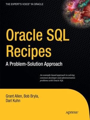 Oracle Sql Recipes A Problemsolution Approach