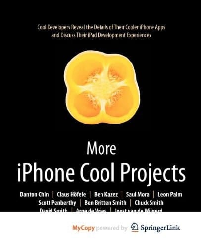 More iPhone Cool Projects Cool Developers Reveal the Details of their Cooler Apps