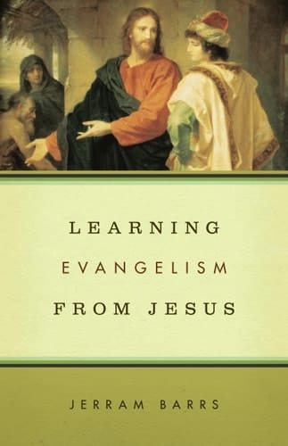 Learning Evangelism from Jesus