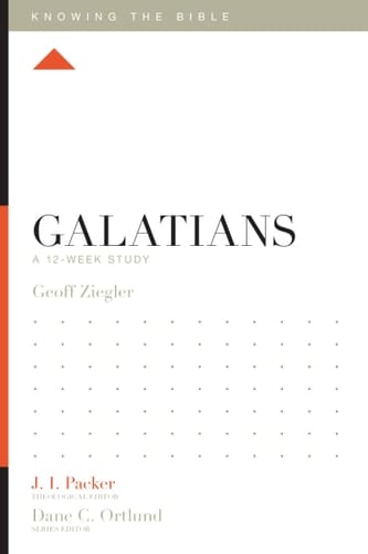 Galatians A 12-Week Study