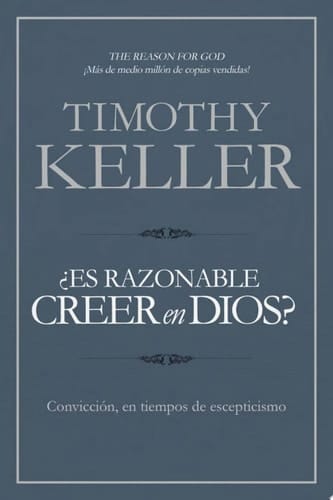 ¿Es razonable creer en Dios? Convicción, en tiempos de escepticismo