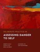Deliberate Practice in Assessing Self-Directed Violence