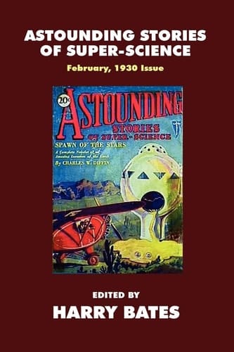 Pulp Classics Astounding Stories #2 (February, 1930)