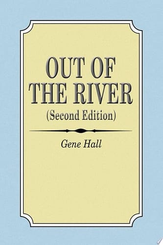 Out of the River (Second Edition)