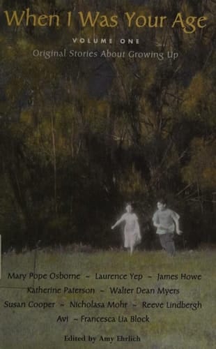 When I Was Your Age: Original Stories About Growing Up