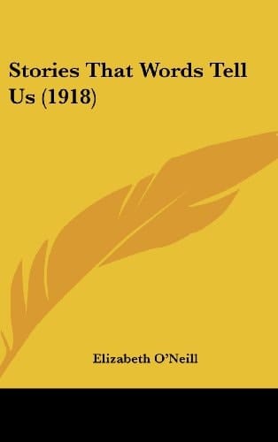 Stories That Words Tell Us (1918)