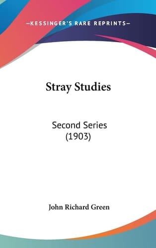 Stray Studies Second Series (1903)