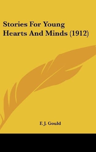 Stories For Young Hearts And Minds (1912)