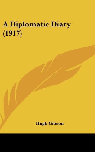 A Diplomatic Diary (1917)