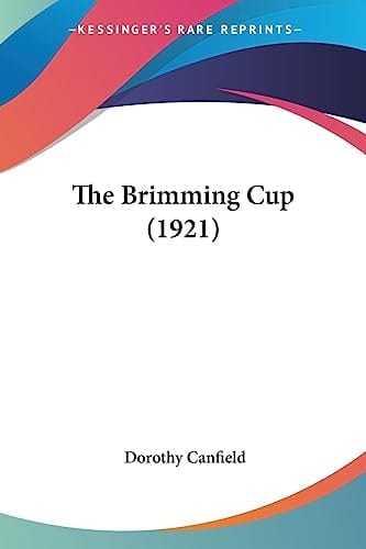 The Brimming Cup (1921)